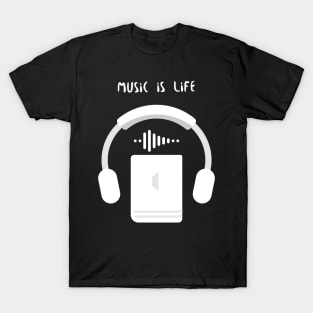 Music is Life T-Shirt